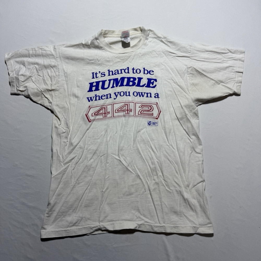 Vintage Oldsmobile 442 Racing T Shirt Its Hard To Be Humble Mens XL White